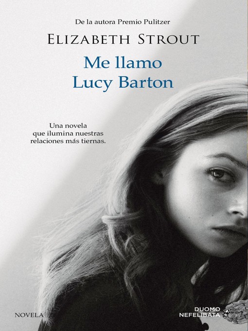 Title details for Me llamo Lucy Barton by Elizabeth Strout - Available